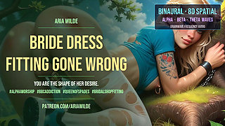 Bride Dress Fitting Gone Wrong