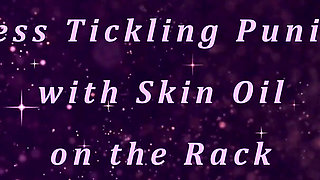 Sheela Sinner Mercyless Tickling Punishment with Skin Oil on the Rack Part 1