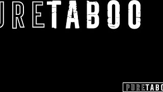 Pure Taboo - puretaboo clip