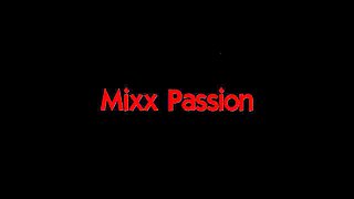 Mixx Passion