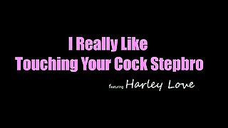 I Really Liked Touching Your Cock Stepbro