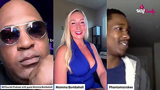 Mrflourish Podcast: An Evening Affair With Guest Momma Bombshell