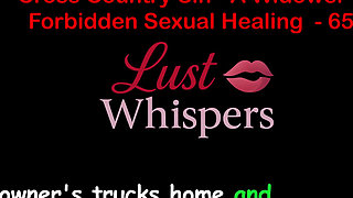 Cross Country Sin a Widower's Illicit Sexual Healing Part 65 - English Audio Sex Story